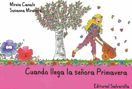 Cuando Llega La Señora Primavera