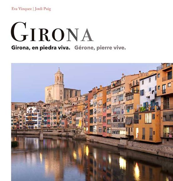 Girona: En Piedra Viva / Pierre Vive