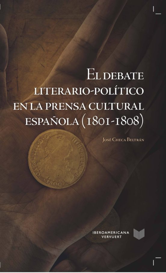 El Debate Literario-politico En La Prensa Cultural Española