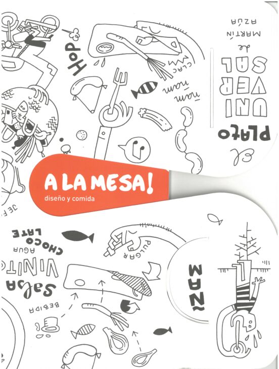 ¡a La Mesa! Diseño Y Comida