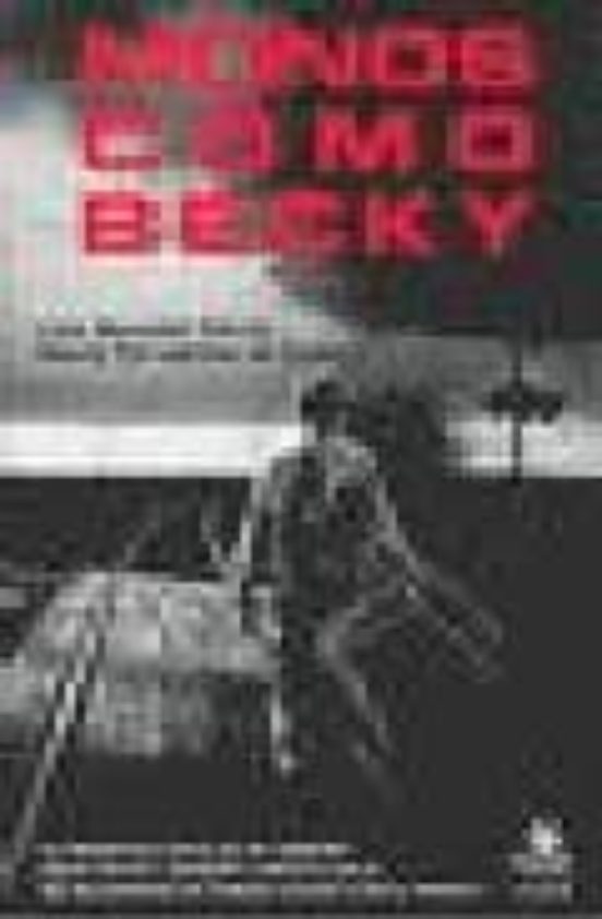 Monos Como Becky: La Lobotomia Como Eje De Reflexion Sobre Locur A Med