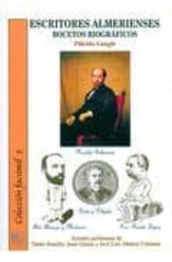 Escritores Almerienses. Bocetos Biográficos