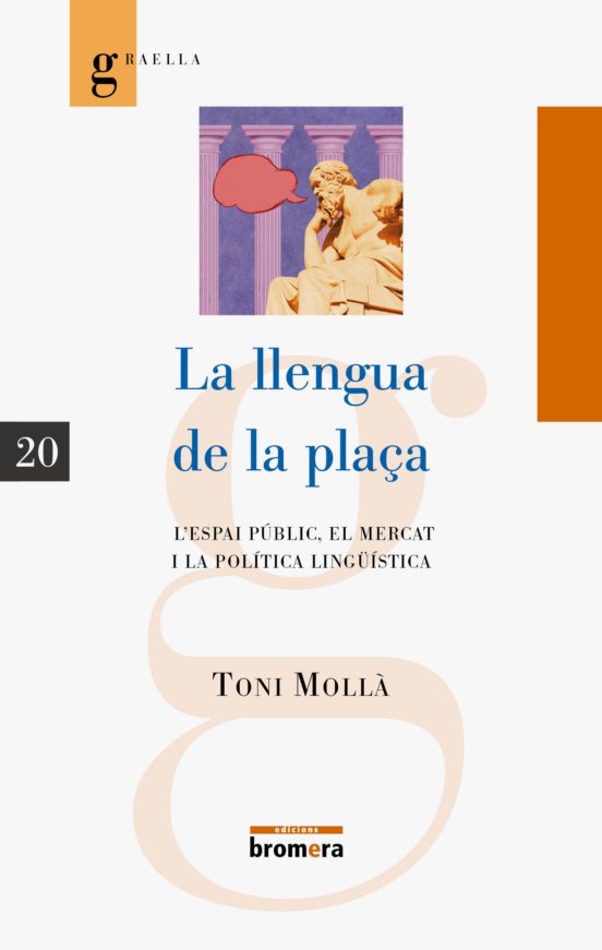 La Llengua A La Plaça