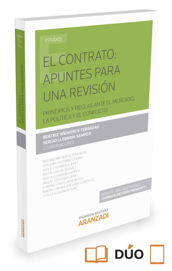 El Contrato: Apuntes Para Una Revisión