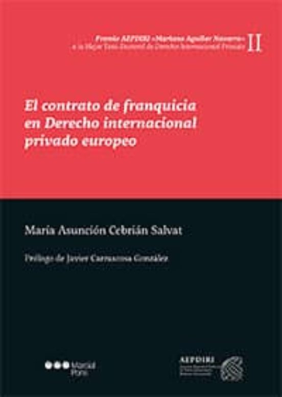 El Contrato De Franquicia En Derecho Internacional Privado Europeo