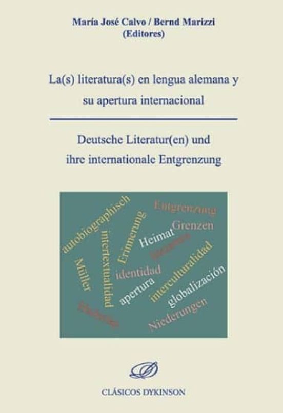 La Literatura En Lengua Alemana Y Su Apertura Internacional