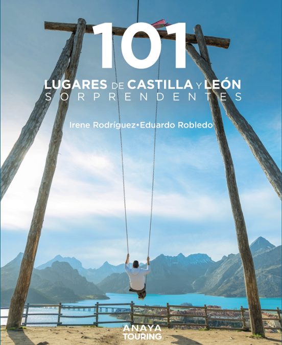 101 Lugares De Castilla Y Leon Sorprendentes 2023