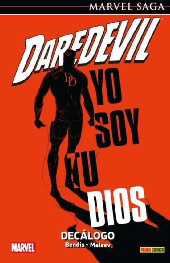 Daredevil 13. Yo Soy Dios. Decálogo