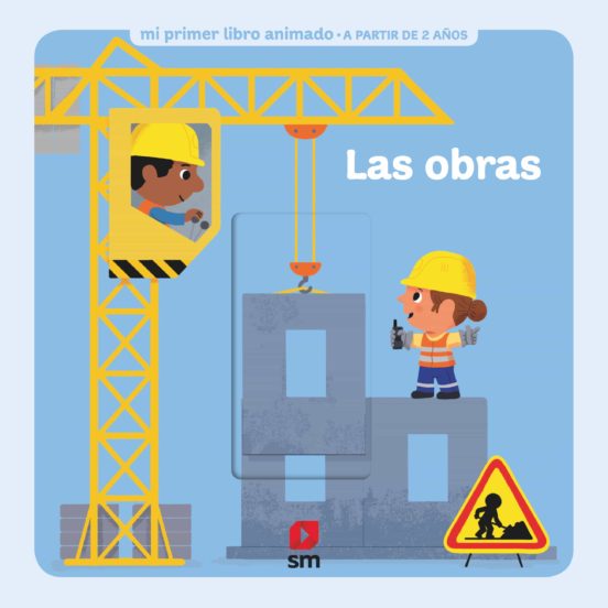 Mi Primer Libro Animado : Las Obras