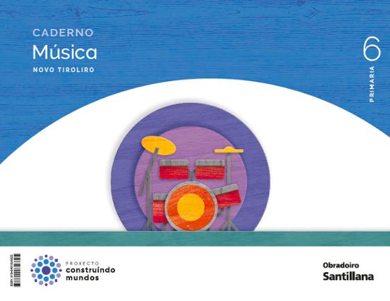 Musica 6º Educacion Primaria Caderno Novo Tirolir Galicia Ed 2023