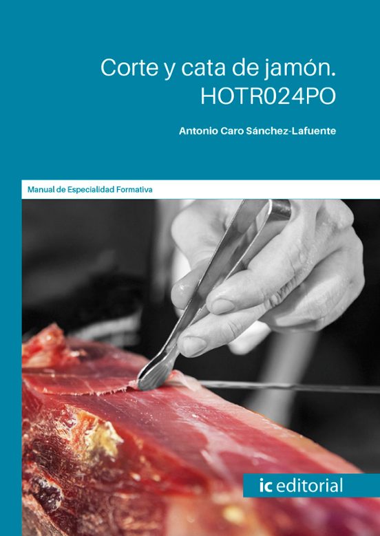 Corte Y Cata De Jamón. HOTR024PO