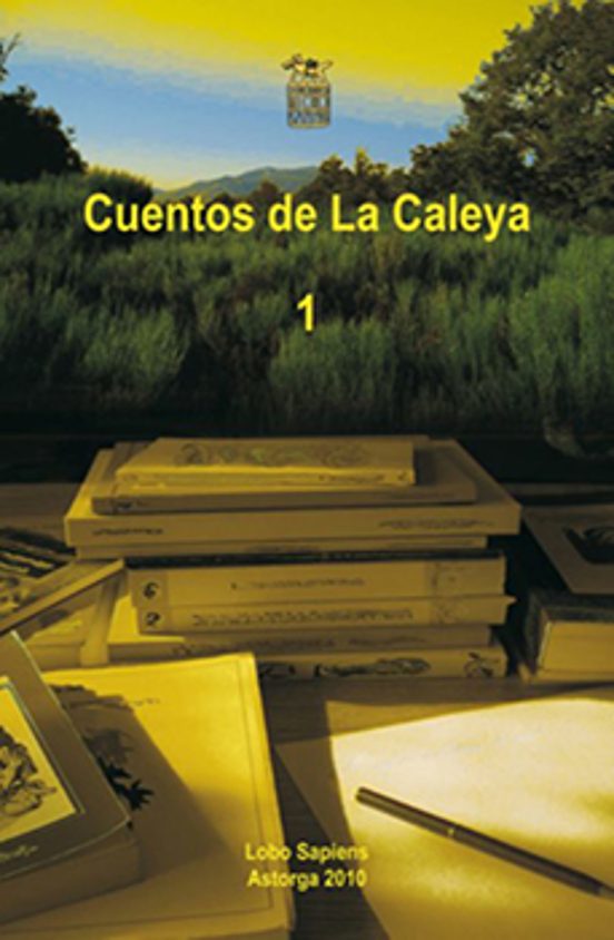 Cuentos De La Caleya I