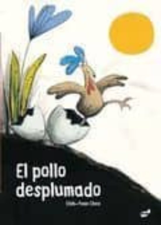 El Pollo Desplumado