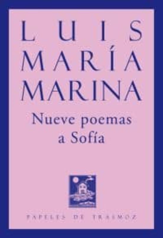 Nueve Poemas A Sofia