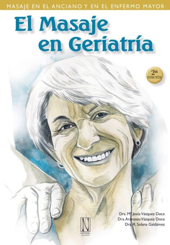 El Masaje En Geriatria