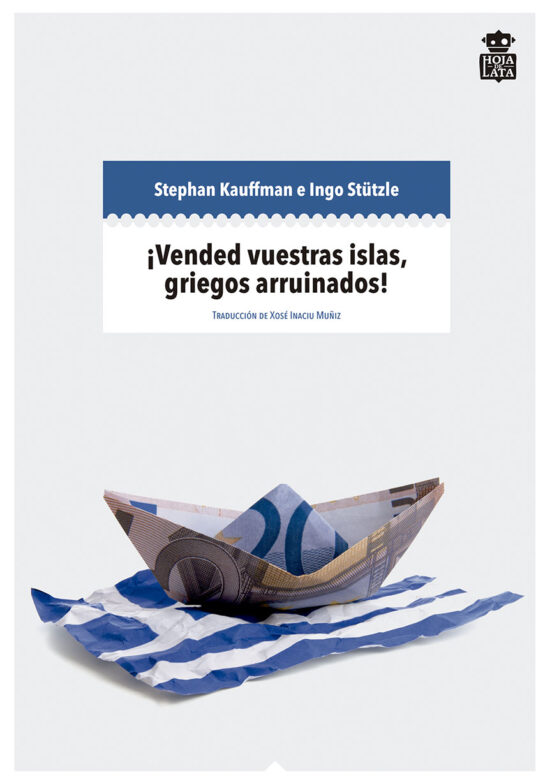 ¡vended Vuestras Islas Griegos Arruinados!