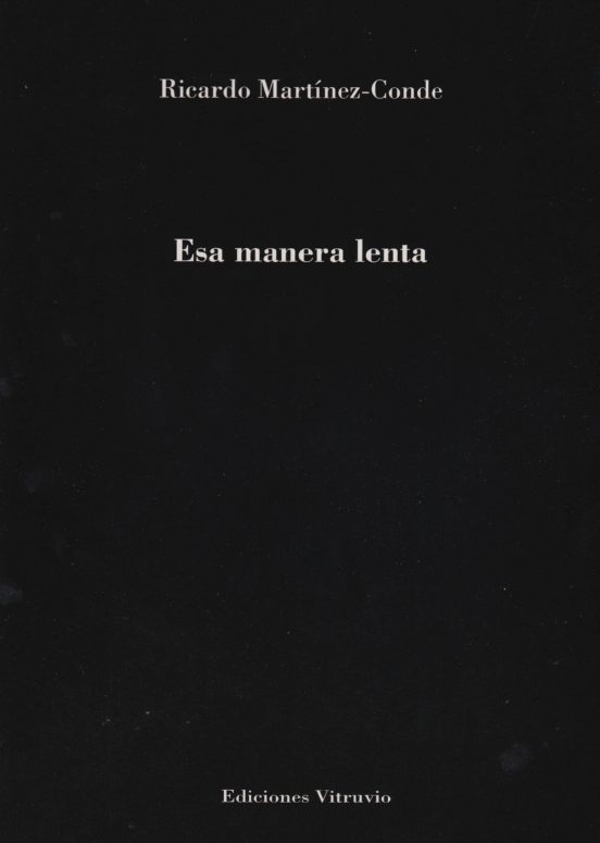 Esa Manera Lenta