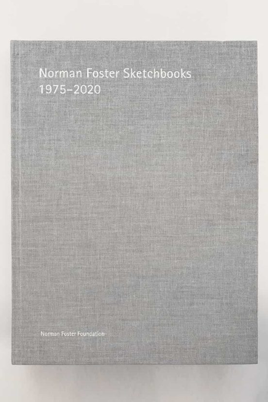 Norman Foster Sketchbooks 1975 2020