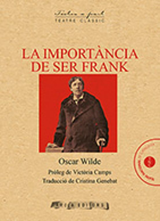 La Importància De Ser Frank