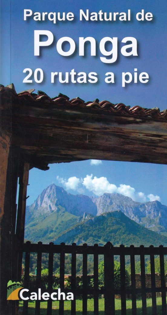 Parque Natural De Ponga. 20 Rutas A Pie
