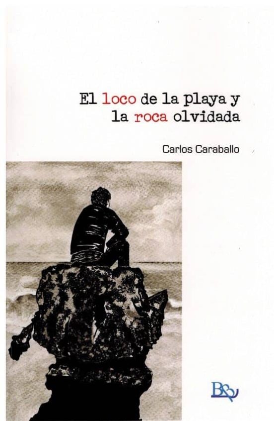 El Loco de la Playa y la Roca Olvidada