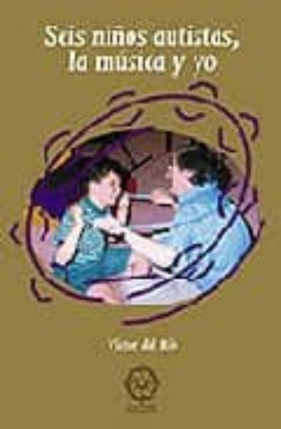 Seis Niños Autistas La Musica Y Yo