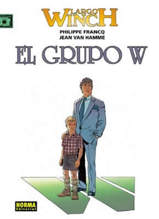 Largo Winch Nº2 el Grupo W