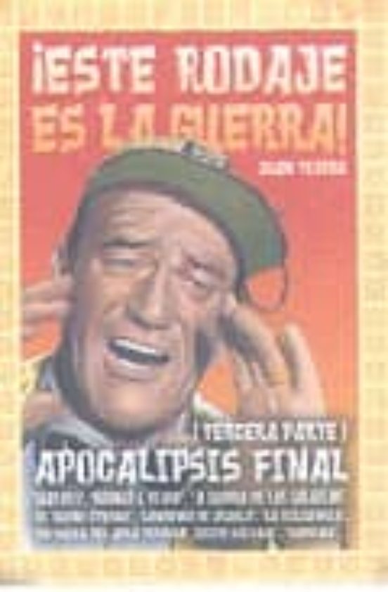 ¡este Rodaje Es La Guerra!