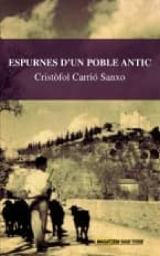 Espurnes D Un Poble Antic