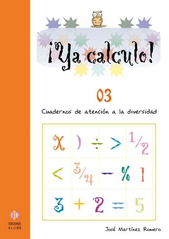 ¡ya Calculo! 03 Iniciacion A La Suma Y Resta