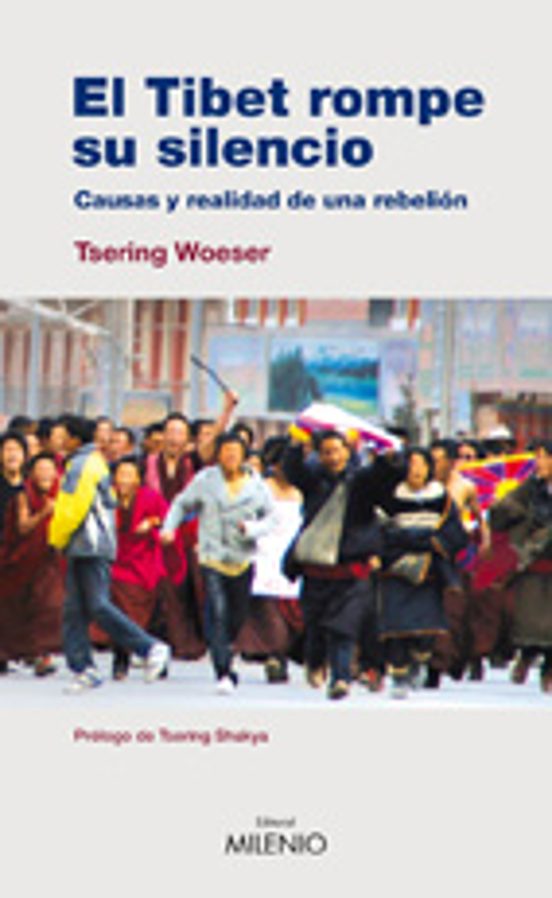El Tibet Rompe Su Silencio: Causas Y Realidad De Una Rebelion