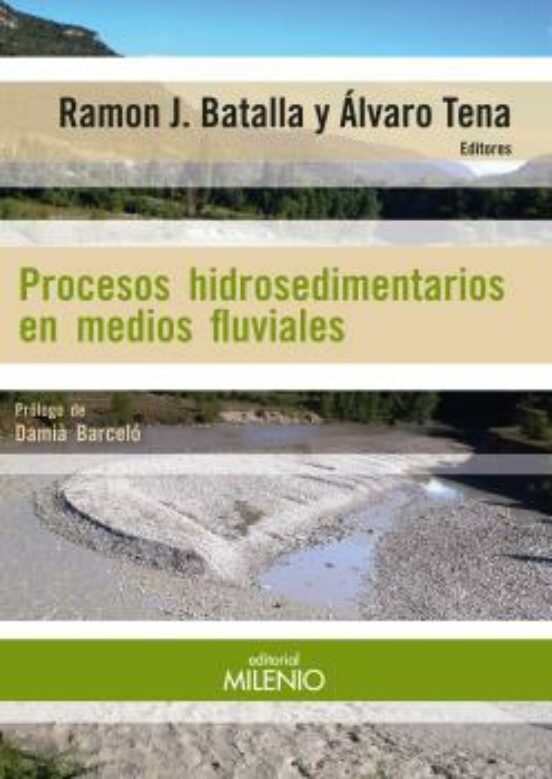 Procesos Hidrosedimentarios En Medios Fluviales