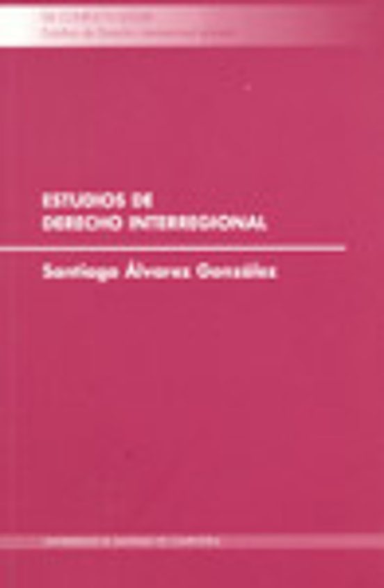 Estudios De Derecho Interregional