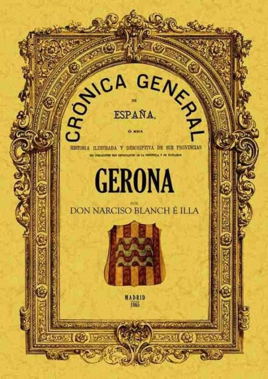 Cronica De La Provincia De Gerona