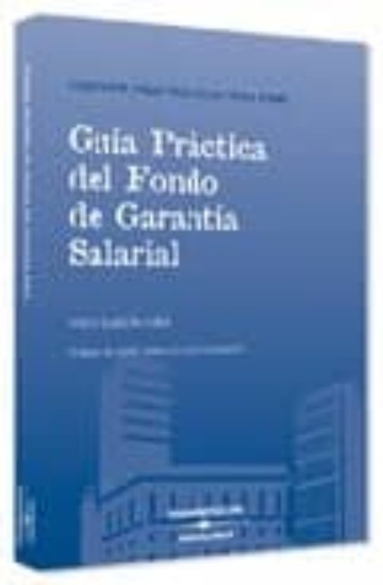 Guia Practica Del Fondo De Garantia Salarial
