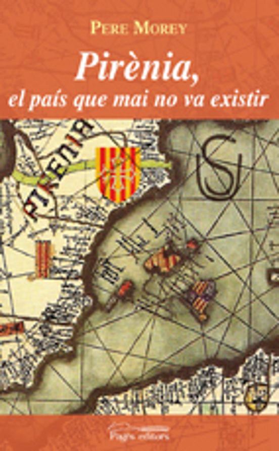 Pirenia El Pais Que Mai No Va Existir