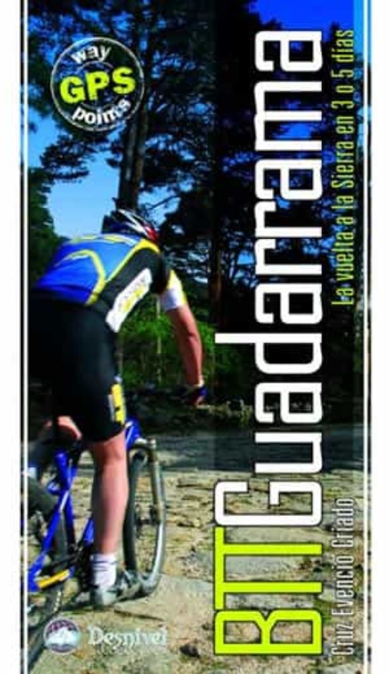 Btt Guadarrama la Vuelta a la Sierra en 3 o 5 Dias