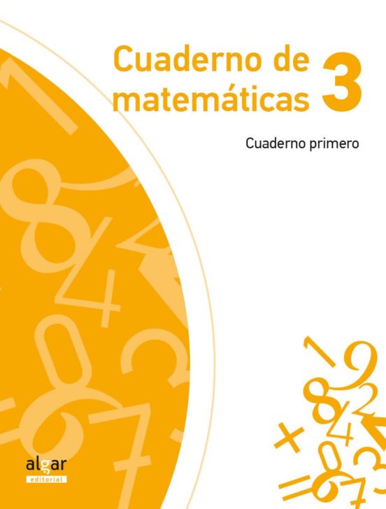 Cuaderno Matematicas 3-1º Primaria. Proyecto Explora