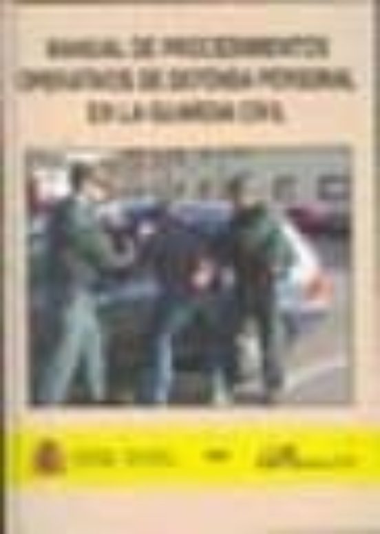 Manual De Procedimientos Operativos De Defensa Personal En La Guardia Civil