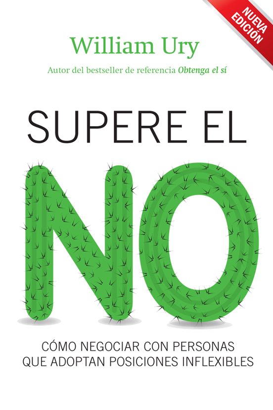 Supere el no: Como Negociar con Personas Que Adoptan Posiciones i Nfle