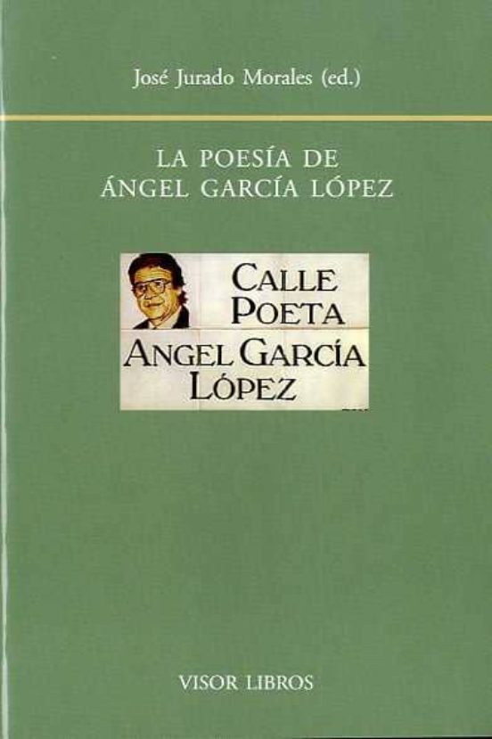La Poesia de Angel Garcia Lopez