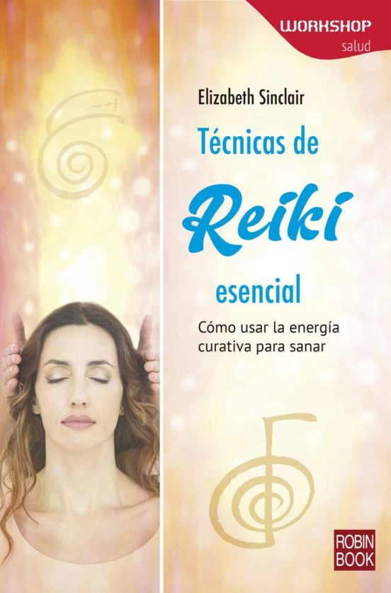Técnicas De Reiki Esencial