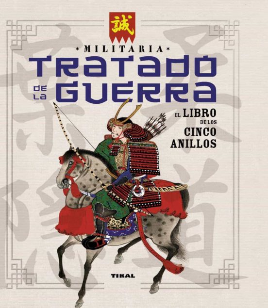 Tratado De La Guerra. El Libro De Los Cinco Anillos