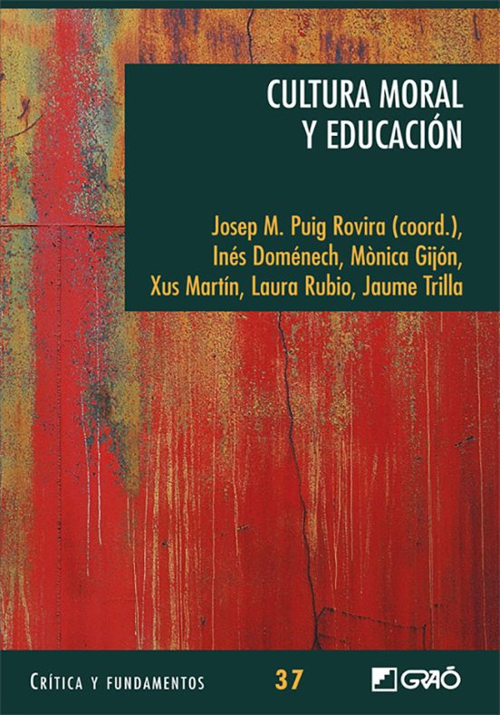 Cultura Moral Y Educación
