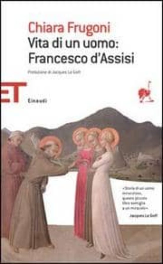 Vita Di un Uomo: Francesco D Assisi