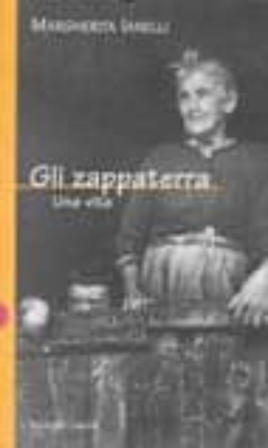 Gli Zappaterra: Una Vita