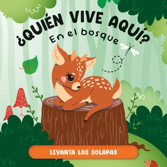 En El Bosque ¿quien Vive Aqui?