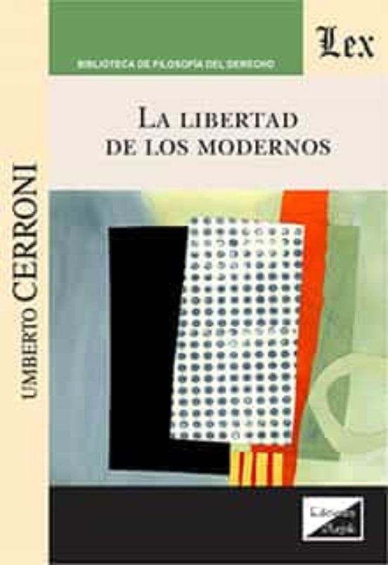 La Libertad De Los Modernos