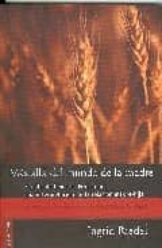 Mas Alla Del Mundo De La Madre. El Mito De Demeter-persefone: Una Inte