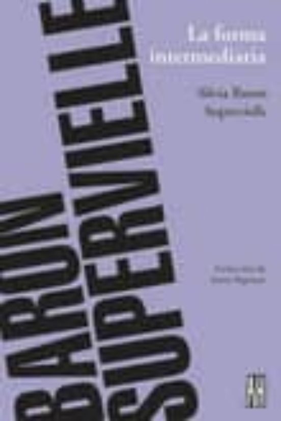 La Forma Intermediaria